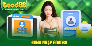 đăng nhập Good88