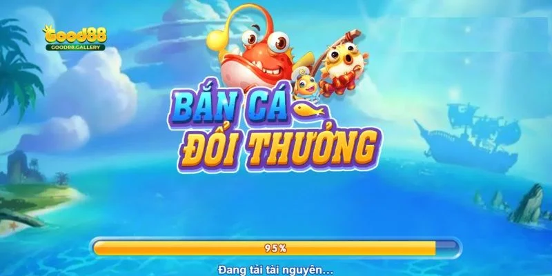 Bắn cá đổi thưởng Good88 là sảnh chơi thu hút cược thủ tham gia đông đảo