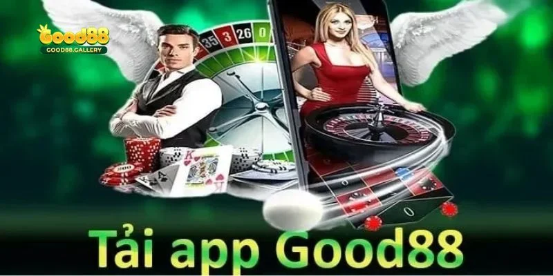 tải app Good88